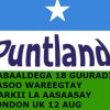 Ogaysiis: Xaflada dabaaldega 18 Guuradii kasoo wareegtay markii la aasaasay Puntland oo ka dhacay magaalada Londan dalka UK