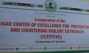 WOFIJ Congrats IGAD for her inauguration of the Center of Excellence for Preventing and Countering Violent Extremism (ICEPCVE)