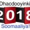 Dhacdooyinkii kadhacay Soomaaliya 2018-ka, maxay soo kordhiyeen wanaag iyo xumaan?, Maxaase laga bartay?